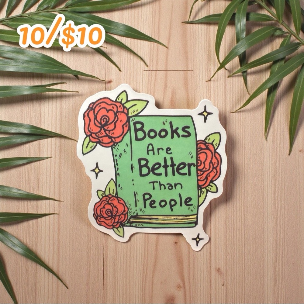 Books Are Better Than People Sticker – 2.25” Glossy